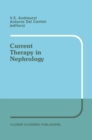 Image for Current Therapy in Nephrology: Proceedings of the 2nd International Meeting on Current Therapy in Nephrology Sorrento, Italy, May 22-25, 1988