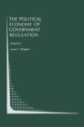 Image for Political Economy of Government Regulation