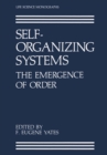 Image for Self-Organizing Systems: The Emergence of Order
