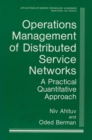 Image for Operations Management of Distributed Service Networks: A Practical Quantitative Approach