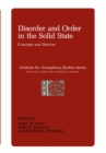 Image for Disorder and Order in the Solid State: Concepts and Devices