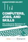 Image for Computers, Jobs, and Skills