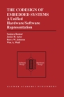 Image for Codesign of Embedded Systems: A Unified Hardware/Software Representation: A Unified Hardware/Software Representation
