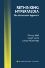 Image for Rethinking Hypermedia: The Microcosm Approach