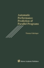 Image for Automatic Performance Prediction of Parallel Programs
