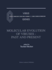 Image for Molecular Evolution of Viruses - Past and Present
