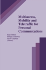 Image for Multiaccess, Mobility and Teletraffic for Personal Communications