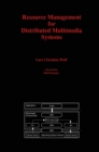 Image for Resource Management for Distributed Multimedia Systems
