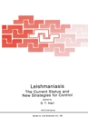 Image for Leishmaniasis: The Current Status and New Strategies for Control: Proceedings of the NATO Advanced Study Institute, Zakynthos (Greece), 1987