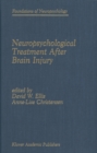 Image for Neuropsychological Treatment After Brain Injury