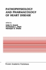 Image for Pathophysiology and Pharmacology of Heart Disease: Proceedings of the symposium held by the Indian section of the International Society for Heart Research, Chandigarh, India, February 1988 : 102