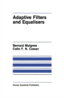 Image for Adaptive Filters and Equalisers