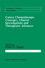 Image for Cancer Chemotherapy: Concepts, Clinical Investigations and Therapeutic Advances