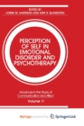 Image for Perception of Self in Emotional Disorder and Psychotherapy