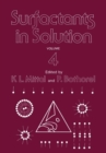 Image for Surfactants in Solution: Volume 4