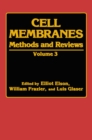 Image for Cell Membranes: Methods and Reviews Volume 3