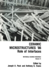 Image for Ceramic Microstructures &#39;86: Role of Interfaces