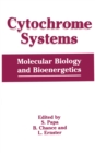 Image for Cytochrome Systems: Molecular Biology and Bioenergetics