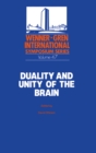 Image for Duality and Unity of the Brain: Unified Functioning and Specialisation of the Hemispheres Proceedings of an International Symposium held at The Wenner-Gren Center, Stockholm, May 29 - 31, 1986