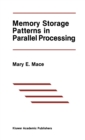 Image for Memory Storage Patterns in Parallel Processing : SECS 30.