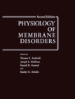 Image for Physiology of Membrane Disorders