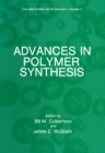 Image for Advances in Polymer Synthesis : 31