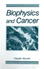Image for Biophysics and Cancer