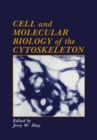 Image for Cell and Molecular Biology of the Cytoskeleton