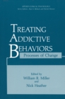 Image for Treating Addictive Behaviors: Processes of Change