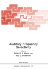 Image for Auditory Frequency Selectivity : v.119