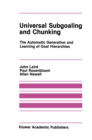 Image for Universal Subgoaling and Chunking: The Automatic Generation and Learning of Goal Hierarchies