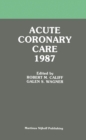 Image for Acute Coronary Care 1987