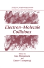 Image for Electron-Molecule Collisions