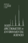 Image for Mass Spectrometry in Environmental Sciences