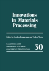Image for Innovations in Materials Processing