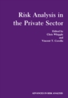 Image for Risk Analysis in the Private Sector : v.3