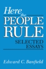 Image for Here the People Rule: Selected Essays