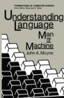 Image for Understanding Language: Man or Machine