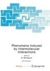 Image for Phenomena Induced by Intermolecular Interactions