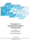 Image for Transport in Nonstoichiometric Compounds