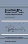 Image for Recombinant DNA Research and Viruses: Cloning and Expression of Viral Genes