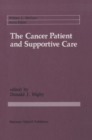 Image for Cancer Patient and Supportive Care: Medical, Surgical, and Human Issues