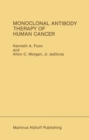 Image for Monoclonal Antibody Therapy of Human Cancer : 38