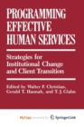 Image for Programming Effective Human Services