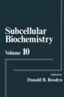Image for Subcellular Biochemistry: Volume 10