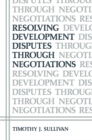 Image for Resolving Development Disputes Through Negotiations