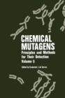 Image for Chemical Mutagens: Principles and Methods for Their Detection Volume 9 : Vol.9