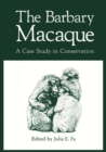 Image for Barbary Macaque: A Case Study in Conservation