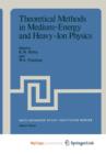 Image for Theoretical Methods in Medium-Energy and Heavy-Ion Physics