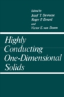 Image for Highly Conducting One-Dimensional Solids